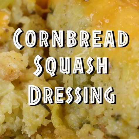 Stove Top Cornbread, Squash Dressing, Cooking Yellow Squash, Savory Quinoa, Quinoa Muffins, Squash Casserole Recipes, Dressing Recipes Cornbread, Protein Packed Meals, Cornbread Dressing