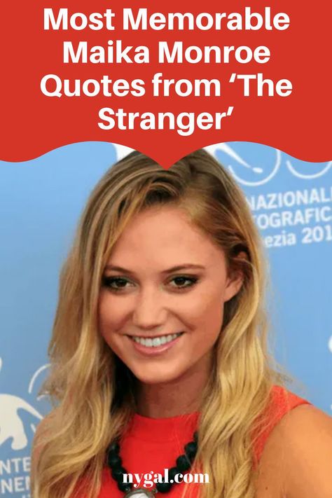 Debuted in 2012, Maika Monroe is not new to fame. She is a stellar actor but before that, she is a sportsperson. She started kiteboarding practice when she was just 13 and came in 2nd in the Red Bull Air competition, which is a great achievement. Some of Monroe’s memorable movies include The Guest, At Any Price, and her claim to fame, It Follows. | celebrity news Bradley Whitford, Maika Monroe, Claim To Fame, Music Do, The Stranger, The Guilty, Memorable Quotes, Nails Coffin, Lifestyle Magazine