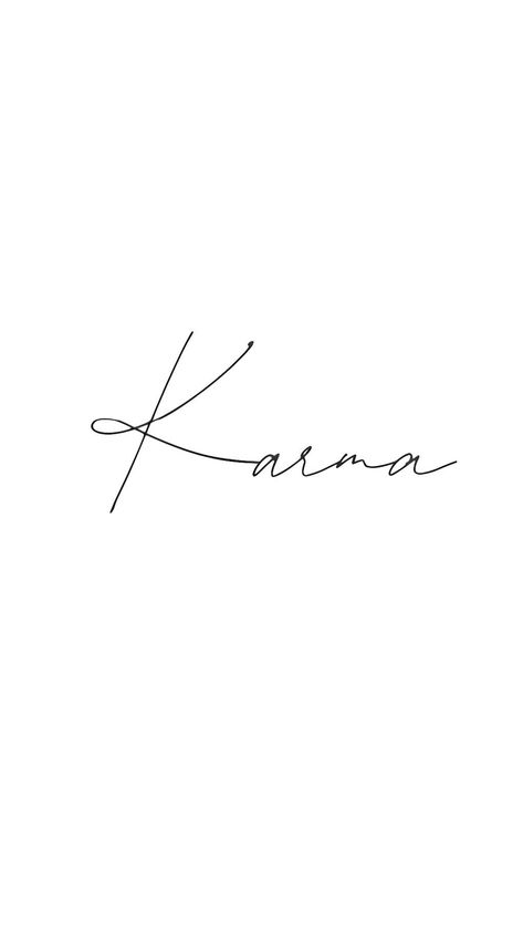 Karma Tattoo Ideas Karma Tattoo Cursive, Karma Design Tattoos, Karma Tatoos Ideas, Karma Neck Tattoo, Karma Hand Tattoo, Tattoo Ideas Karma, Good Karma Tattoo, Karma Symbol Tattoo, Karma Tattoo Ideas Women