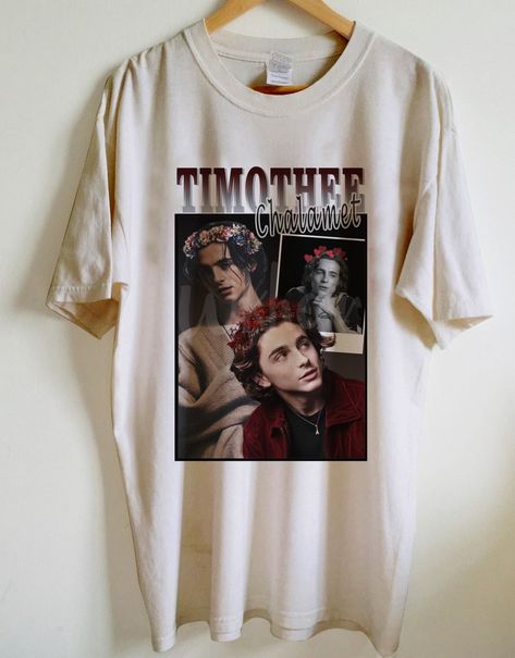 Timothée Chalamet T-Shirt Timothee Chalamet Shirt, Name Sweater, Tshirt Collection, Call Me By Your Name, Vintage Tee Shirts, Sweater Outfit, How To Speak French, Order Form, Timothee Chalamet