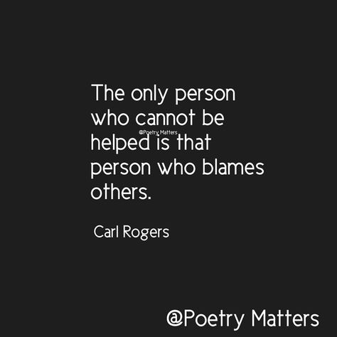 Bitter People Quotes, Dealing With Mean People, Controlling People, Cruel People, Carl Rogers, Blaming Others, Judging Others, Mean People, People Quotes