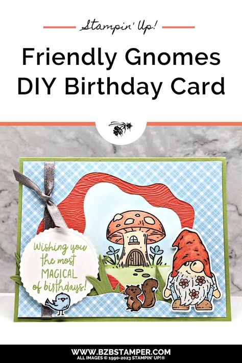 Gnome Birthday Cards, Friendly Gnomes, Kindest Gnomes, Whimsical Cards, Make A Birthday Card, Gnome Cards, Gnomes Diy, Handmade Valentine, Birthday Cards Diy