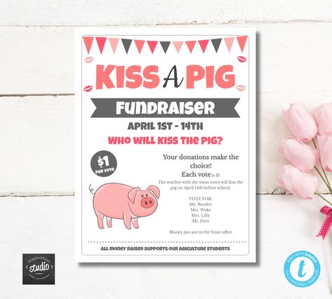 Kiss The Pig Fundraiser, Kiss A Pig Fundraiser, School Fundraising Events, Student Council Campaign Posters, Student Council Campaign, Fall Festival Games, Pta Fundraising, Fundraiser Event, Festival Games