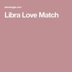 Libra Love Match Leo And Libra Love, Libra Best Match, Libra Love Match, Libra Relationships, Libra Personality, Libra Woman, Best Match, Libra Women, I Believe In Angels