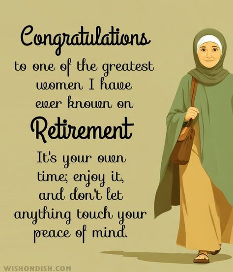 Top 15+ Retirement Wishes for Woman - WishonDish Retirement Wishes Messages, Best Thank You Message, Congratulations On Your Retirement, Retirement Wishes, Good Night All, I Am Jealous, Condolence Messages, Thank You Mom, Happy Retirement