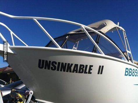 Unsinkable... Clever Boat Names, Cool Boat Names, Funny Boat Names, Oh The Irony, Boat Humor, Laughing Jokes, Boat Names, Name Photo, Dad Humor