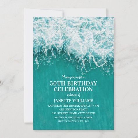 $3.06 | 50th Birthday Beach Wave Turquoise Ocean Nautical Invitation #beachbirthdayinvitations #tropicalbirthdayinvitations #50thbirthdayinvitations #destinationbirthdayinvitations #nauticalbirthdayinvitations #floridabirthdayinvitations #hawaiibirthdayinvitations #oceanbirthdayinvitations Destination Birthday Invitations, Beach Birthday Invitations, 50th Birthday Party For Women, Tropical Birthday Invitations, Nautical Birthday Invitations, Summer Birthday Invitations, Nautical Invitations, Aruba Travel, Ocean Birthday