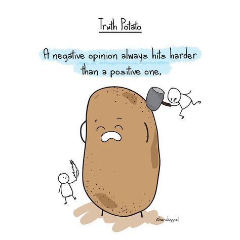 Negativity Vs. Positivity. Which one that hits you harder? Potato Quotes, Potato Funny, Kawaii Potato, Hunky Dory, Cute Potato, Life Changing Quotes, Hard Truth, Single Words, Truth Quotes