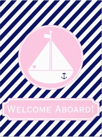 Welcome Aboard sign Pink Nautical, Nautical Party, Welcome Aboard, 5 Babies, Table Sign, Craft Table, Table Signs, Nautical Theme, Bedroom Inspirations