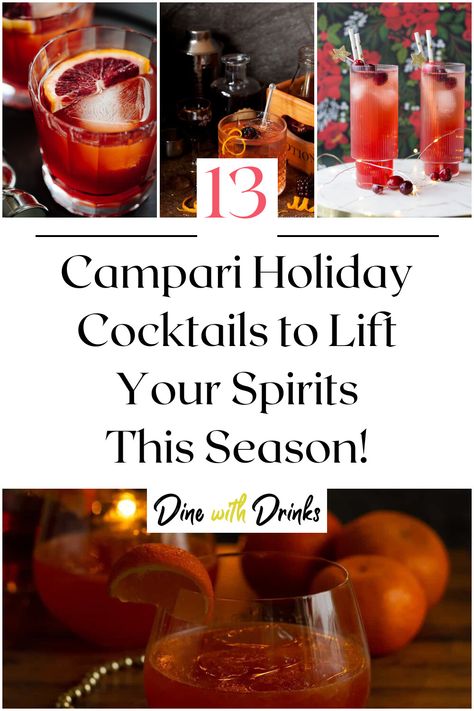 Collage of 4 campari holiday cocktails. Cocktails With Campari, Campari Cocktail Recipes, Campari Drinks, Sparkling Wine Drinks, Campari Cocktail, Campari Cocktails, Cocktail Night, Winter Cocktails, Festive Drinks