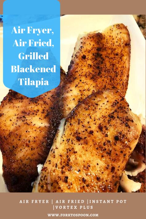 Blackened Tilapia, Grilled Tilapia, Air Fryer Dinner Recipes, Air Fryer Recipes Easy, Air Fryer Recipes Healthy, Air Fryers, Favorite Side Dish, Air Fryer Recipes, Grilled Chicken