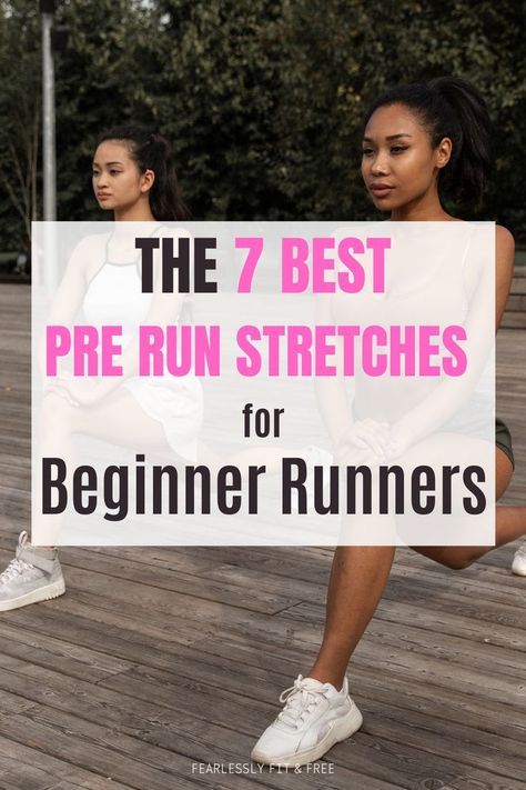 This contains: 7 Best Pre-Run Stretches for Beginner Runners Warmup Stretches, Best Stretches For Runners, Start Running Beginner Runner, Pre Run Stretches, Stretches Before Running, Run Stretches, Static Stretches, Pre Workout Stretches, Running Workout Plan