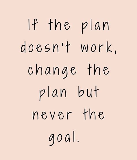 If the plan doesn’t work, change the plan but never the goal. . . . . #powereaglesofficial #powereagles🦅 #whenplandoesnotwork #motivationalpost #plan Plan Plan Plan Action, If The Plan Doesn't Work Change The Plan, Planning Quotes, Dont Change, Motivational Posts, Daily Plan, Make A Plan, June 1, Reminder Quotes