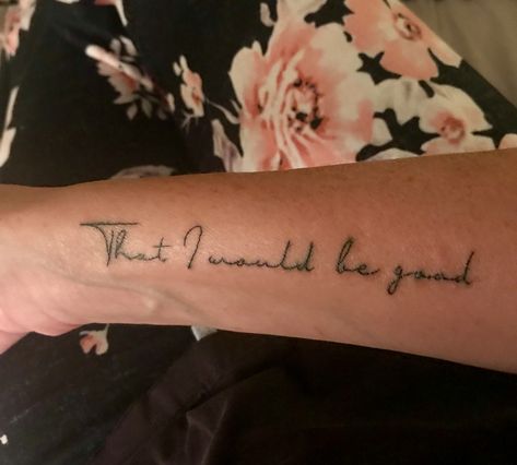 That I would be good.... Alanis Morissette❤️ Alanis Morissette Tattoo, Alanis Morissette, Mental And Emotional Health, Emotional Health, Cool Tattoos, Tattoo Quotes, Tatting, Tattoo Ideas, Good Things