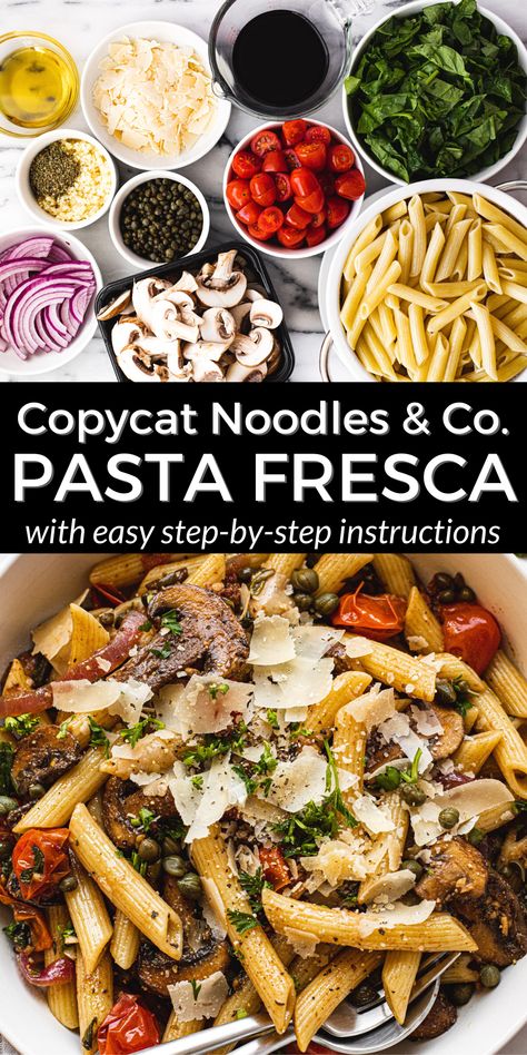 This easy 15 minute pasta fresca tastes just like the beloved dish from Noodles and Company, but you can make it right in your very own kitchen! It's made with fresh, simple ingredients and can easily be customized to suit your family's taste for a quick weeknight dinner. Pasta Al Fresco Recipe, Copycat Noodles And Company Pasta Fresca, Noodles And Company Copycat Recipes, Pasta Fresca Noodles And Company, Pasta Bowls Recipe, Noodles And Company Recipes, Noodles And Company Pasta Fresca Recipe, Noodles And Company Pasta Fresca, Copycat Noodles And Company