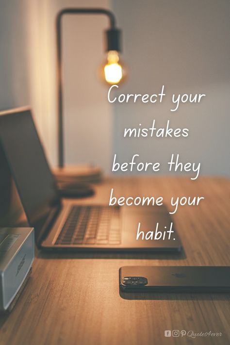 Correct Your Mistakes Quotes, Daily Quotes Positive Morning, English Quotes Motivation, Motivational Quotes English, Deen Knowledge, Motivational Thoughts For Students, Mistakes Quotes, Short Motivational Quotes, Priorities Quotes