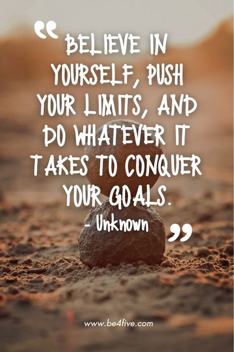 Believe in yourself, push your limits, and do whatever it takes to conquer your goals.- Unknown Push Your Limits Quotes, Perseverance Quotes Determination, Keep Trying Quotes, Limit Quotes, Perseverance Quotes, Determination Quotes, Challenge Quotes, Push Your Limits, Calm Mind