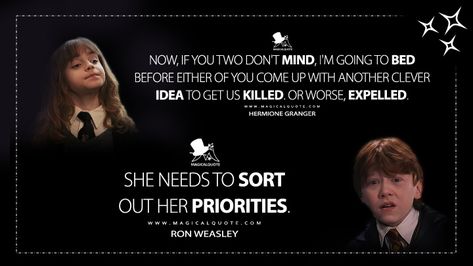 She needs to sort out her priorities. - MagicalQuote Stone Quotes, Weasley Harry Potter, Harry Potter Ron Weasley, The Sorcerer's Stone, Going To Bed, Ron Weasley, Hermione Granger, Hermione, Harry Potter