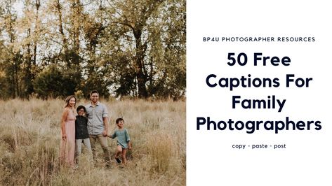 Photography Captions Posts, Family Photography Captions, Family Photo Captions Instagram, Captions For Photographers, Free Captions, Facebook Captions, Family Captions, Photography Captions, Sweet Captions