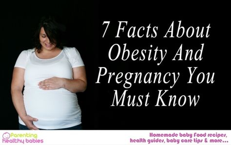 7 Facts About Obesity And Pregnancy You Must Know Obese Pregnancy, Pregnancy Facts, Pregnancy Costumes, A Pregnant Woman, Pregnancy Food, Homemade Baby Food, Parents Baby, Pregnant Woman, Pregnancy Tips