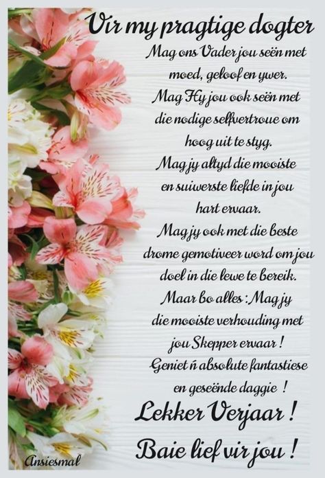 Verjaardagwense Vir My Dogter, My Dogter Verjaar, Verjaarsdag Wense Vir Dogter, Gelukkige Verjaarsdag Dogter, Skoondogter Verjaarsdag Wense, Christelike Verjaardag Wense, Verjaarsdagwense Vir My Dogter, Dogter Verjaarsdag Wense, Kleindogter Verjaarsdag Wense