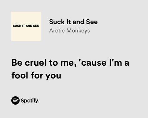 Arctic Monkeys Love Quotes, I Love You In Arctic Monkeys Lyrics, Spotify Lyrics Arctic Monkeys, Arctic Monkeys Lyrics Aesthetic, Arctic Monkeys Spotify Lyrics, Arctic Monkeys Song Lyrics, Arctic Monkeys Songs, Arctic Monkeys Quotes, Arctic Monkeys Lyrics