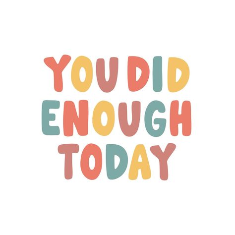 Just in case no one told you today You are doing great. And you did enough today. Take a break eat some ice cream :) Told You, Take A Break, Just In Case, Take A, Ice Cream, Take That, Cream