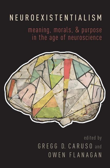 Free 2-day shipping on qualified orders over $35. Buy Neuroexistentialism : Meaning, Morals, and Purpose in the Age of Neuroscience (Paperback) at Walmart.com Meaning In Life, Oxford University Press, Psychology Books, Oxford University, Neuroscience, Books To Buy, Inspirational Books, Reading Lists, The Age