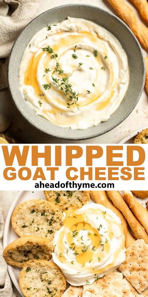 This Whipped Goat Cheese is a delicious and creamy appetizer dip or spread you can easily make at home in 5 minutes. It has a distinct mild, tangy flavor with a light, fluffy, and spreadable texture that goes perfectly with your favorite snacks and savory dishes. There’s no easier way to add some zing to your meals than with this simple dip. It’s hard to enjoy a plain store-bought cheese spread ever again. | aheadofthyme.com #whippedgoatcheese #goatcheese #cheesedip via @aheadofthyme Goat Cheese Ranch Dip, Goat Cheese And Jam Appetizer, Whipped Goat Cheese Recipes, Herb Cream Cheese Dip, Goat Cheese Dip Easy, Goat Cheese Queso Dip, Goat Cheese Cream Cheese Dip, Spreadable Goat Cheese, Savoury Dips Recipes