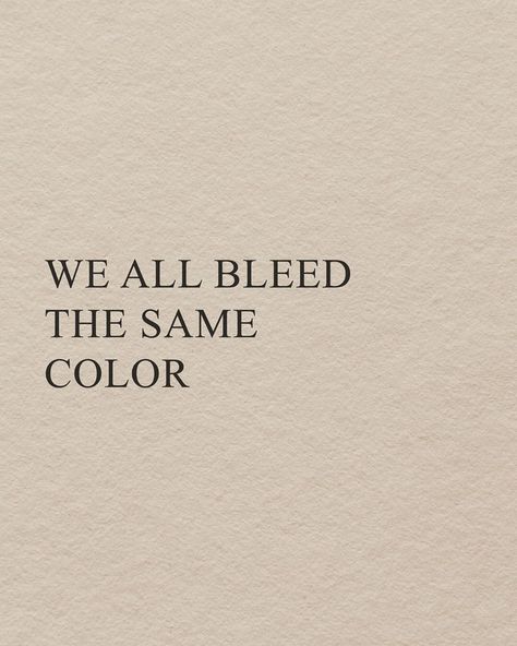 We All Bleed The Same, Then And Now, I Know, Blog Post, Blog Posts, Media, On Instagram, Instagram, Color