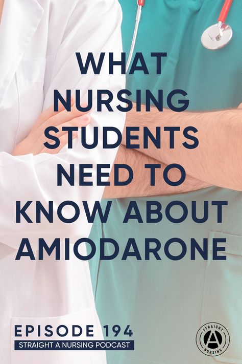 Amiodarone Nursing, Pharmacology Nursing Study, Nursing School Pharmacology, Nursing School Prep, Common Medications, Pharmacology Nursing, Straight A, Prep School, Nursing Study