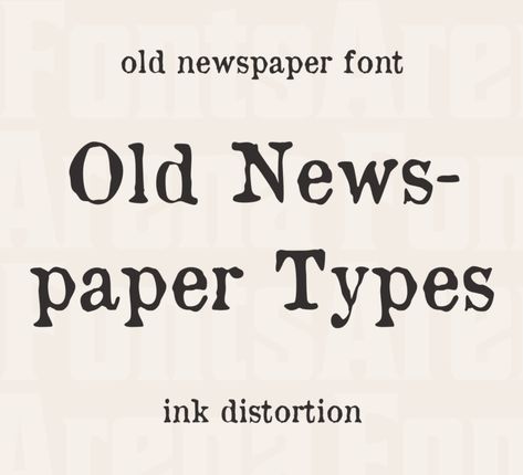 Free font Old Newspaper Types by Manfred Klein — FontsArena Newspaper Font, Best Calligraphy Fonts, Newspaper Logo, Newspaper Design Layout, Old Fonts, Free Calligraphy Fonts, Old Letters, Typography Love, Tattoo Lettering Fonts