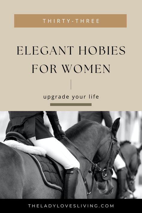 To become a more elegant and feminine woman it is important to upgrade every aspect of your life. You will notice massive changes in your life and reap the rewards by doing it. These life upgrades extend to your hobbies and how you like to spend your leisure time. Click to learn more about elegant hobbies for women. === feminine hobbies, feminine hobbies for women, feminine hobbies list, feminine energy hobbies, new hobby ideas for women, hobbies elegant women have, hobbies of elegant women Social Hobbies For Women, High Value Woman Hobbies, Hobbies In Your 30s, Rich Girl Hobbies, High Value Hobbies, Life Upgrade Aesthetic, It Girl Hobbies, Feminine Hobbies Aesthetic, Feminine Hobbies For Women