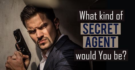 What Kind Of Secret Agent Would You Be? - Quiz - Quizony.com Cia Agent Aesthetic, Secret Agent Aesthetic, Fbi Agent Aesthetic, Cia Agent, Undercover Agent, Fbi Special Agent, Short Quiz, Quizzes For Fun, Special Agent