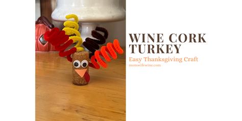 Easy Thanksgiving Crafts: How to Make a Wine Cork Turkey with Pipe Cleaners #thanksgiving #thanksgivingcrafts #wine #winecork #winecorkcraft #thanksgivingwinecorkcraft #crafts #holidaycraft #holidaycrafts #winecorkturkey #turkey #turkeycraft #holiday Turkey Pipe Cleaner Craft, Thanksgiving Wine Cork Crafts, Pipe Cleaner Turkey, Thanksgiving Candy Crafts, Wolf Craft, Thanksgiving Candy, Thanksgiving Turkey Craft, Easy Thanksgiving Crafts, Thanksgiving Wine