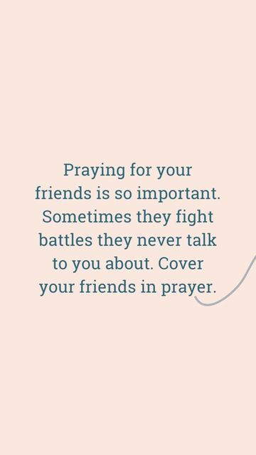 Women of Faith on Instagram: "Praying for your friends is SO important! Sometimes they are fighting battles they never talk about. Cover your friends in prayers. #pray #prayer #prayforfriendship #prayforfriends #fightbattles" Praying For Friends, Women Of Faith, Talking To You, Inspire Me, Talk About, On Instagram, Quick Saves, Instagram