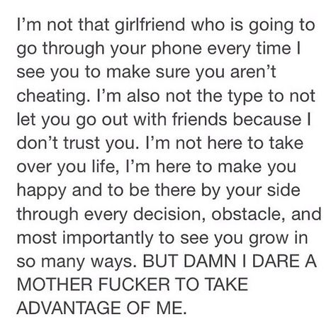 Girlfriend Spoiled Girlfriend Quotes, Clingy Girlfriend, Spoiled Girlfriend, I Dont Trust You, Girlfriend Quotes, Girlfriend Humor, Dont Trust, Female Friends, How I Feel