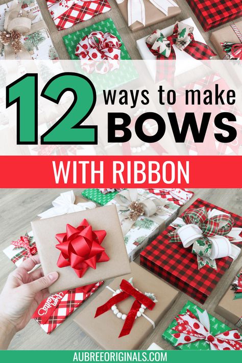 12 ways to make ribbon bows Pinterest pin image Cloth Ribbon Bow How To Make, Bow Present Ribbon, Christmas Ribbon Bows Diy, Diy Gift Bow Ribbon, Diy Bow For Gift, Gift Box Bow Diy Ribbons, Diy Christmas Tree Topper Bow, How To Make Bows With Ribbon For Gifts, Gift Bows Diy Ribbon Easy