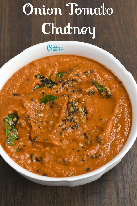 Onion Tomato Chutney, Tomato Chutney For Dosa, Tomato Chutney Recipes, Onion Tomato Chutney Recipe, Chutney Varieties, Indian Pickle Recipe, Dosa Chutney, Uttapam Recipe, Red Onion Chutney