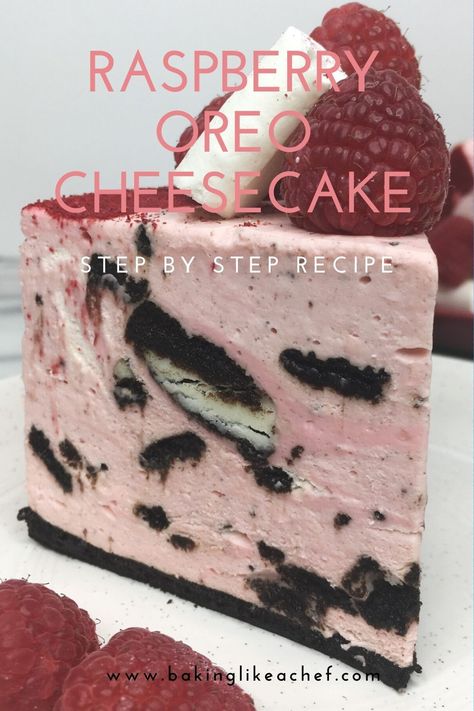 This decadent Raspberry Oreo Cheesecake makes a perfect dessert for Valentine’s Day, Mother’s Day, or a girl’s birthday party. Pairing Oreo cookie crust with raspberry flavored cream cheese filling, this easy no-bake recipe is made in an hour. A quick dessert is one step better! #bakinglikeachef #oreocheesecake #nobakecheesecake #raspberrycheesecake #raspberryoreocheesecake #valentinesdessert #mothersdayideas #birthdaycakes #partyideas #pinkdessert | www.bakinglikeachef.com Mothers Day Cheesecake Ideas, Valentines Day Cheesecake Recipes, Raspberry Valentine Desserts, Oreo Raspberry Cheesecake, Valentines Cheesecake Recipes, Valentine Cake Recipes, Valentine Cheesecake Ideas, Desserts For Mother’s Day, Cheesecake Valentines Day