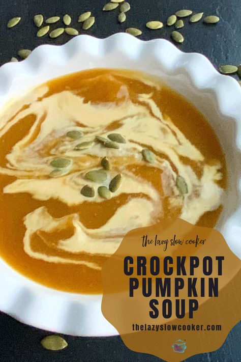 Slow cooker pumpkin soup is an easy and delicious dish made from pumpkin puree, stock and seasonings. A warm and wonderful dish that can be made from canned or homemade pumpkin. Easy, delicious and satisfying. Like a taste of fall - any time of year! Slow Cooker Pumpkin Soup, Crockpot Pumpkin, Thanksgiving Crockpot Recipes, Easy Crockpot Soup, Pumpkin Crockpot, Canned Pumpkin Recipes, Crockpot Soup, Dairy Free Soup, Slow Cooker Pumpkin