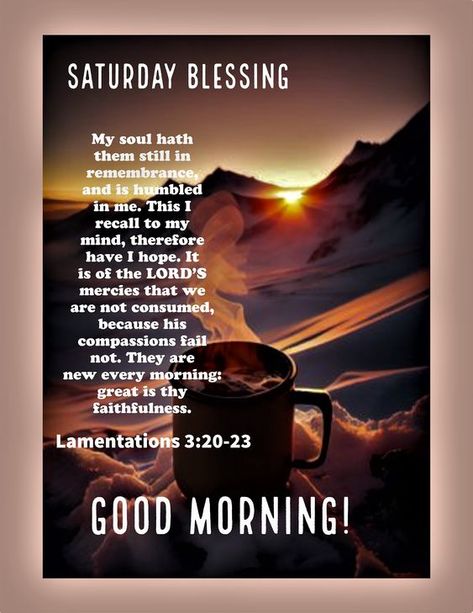 Good Morning Saturday Blessings, Morning Prayer Quotes, Powerful Prayers, New Every Morning, Cat City, Morning Blessings, Morning Prayers, Power Of Prayer, Prayer Quotes