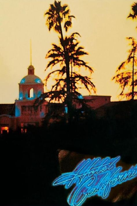 May 7, 1977: "Hotel California" tops the Hot 100 Hotel California Aesthetic, Record Jacket Design, California Graffiti, California Aesthetic, Hotel California, Easy Rider, Pop Rock, Pop Rocks, May 7