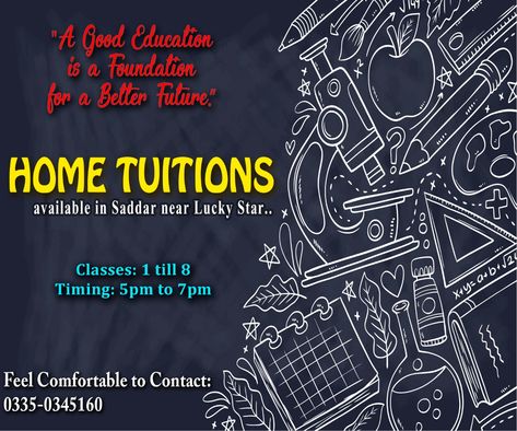 "HOME TUITIONS AVAILABLE" For Classes: 1 Till 8 5-7pm Address: Near Luckystar,Saddar,Karachi 03350345160 #education #educateyourself #educationmatters #educational #educate #educationforall #educationiskey #educationispower #tuition #tuitionassistance #tuitioncentre #tuitionteacher #tuitionclasses #tution #tutionclasses #tutionclass #tutions #hometutor #hometutoring #hometution #hometuition #students #studies #StudentLife #karachipakistan #Karachi #kids #kidseducation #saddar #goodeducation Tutions Poster, Saddar Karachi, Tuition Teacher, Tuition Centre, Tuition Classes, Home Tutors, Education For All, Tuition Fees, Student Life