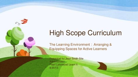 High Scope Curriculum, Preschool Teacher Tips, High Scope, Early Learning Environments, Pre K Curriculum, Play Based Learning Activities, Preschool Centers, Preschool Lesson Plan, Early Childhood Classrooms