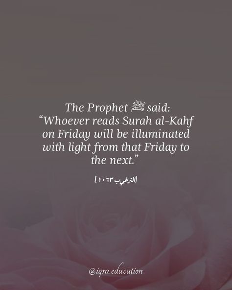 Sure Al Kahf On Friday, Surah Al Kahf Friday Reminder, Surah Kahf On Friday, Friday Reminder, Surah Kahf, Surah Al Kahf, Al Kahf, Islamic Reminders, Its Friday Quotes