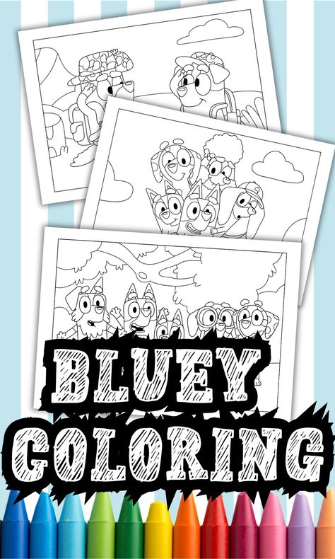 Free Printable Bluey Coloring Pages For Kids - In The Playroom Free Bluey Coloring Printables, Bluey Coloring Sheets Free, Free Bluey Coloring Pages, Bluey Arts And Crafts For Kids, Bluey Activities For Kids, Bluey Party Printable Free, Bluey Grannies Printable, Bluey Crafts For Toddlers, Bluey Coloring Pages Free Printable