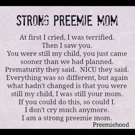 Nicu Quotes Preemie, Nicu Life Quotes, Premie Baby Quotes, Nicu Mama Quotes, Nicu Mom Tattoo, Nicu Mom Quotes, Preemie Baby Quotes, Preemie Mom Quotes, Nicu Babies Quotes