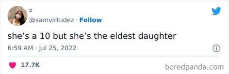 She Is A 10 But Tweets, She’s A Ten But, She's A 10 But, The Eldest Daughter, The Middle Child, Oldest Daughter, Eldest Daughter, Older Siblings, Family Caregiver