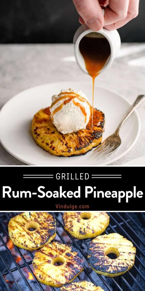 Rum Soaked Pineapple is the perfect way to use grilled pineapple. We’re marinating the pineapple in a rum soak (and then reducing that marinade into a thick caramel sauce), grilling the pineapple, and then finishing with that rum-caramel drizzle. Serve with ice cream and you have a decadent grilled dessert idea that will amaze your guests. Thick Caramel Sauce, Rum Caramel Sauce, Rum Desserts, Grilled Pineapple Recipe, Rum Caramel, Bbq Dessert, Grilled Recipes, Bbq Desserts, Baked Pineapple